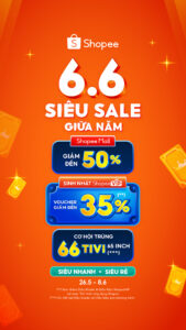 Shopee 6.6 Đại Tiệc Giữa Năm 3.75.24