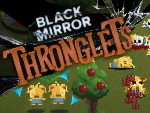 Black Mirror: Thronglets 1.1.110