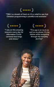 TBN+ Christian Streaming 13.0.14 TBN+ Christian Streaming 13.0.14
