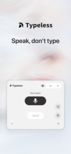 Typeless: AI Voice Keyboard 1.9.0 Typeless: AI Voice Keyboard 1.9.0