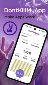 DontKillMyApp: Make apps work 2.10 (Android 7.0+)