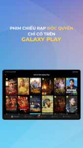 Galaxy Play-Phim mới mỗi ngày 3.11.6
