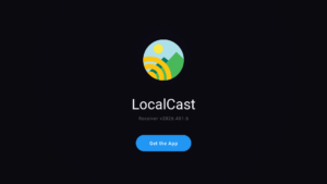 LocalCast: Cast & Mirror to TV 2026.407.2