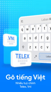 Laban Key: Vietnamese Keyboard 21.3.2 Laban Key: Vietnamese Keyboard 21.3.2
