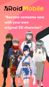 VRoid Mobile 1.16.5 VRoid Mobile 1.16.5
