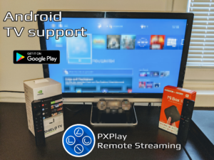 PXPlay: Remote Play (site/github version) 8.1.1 (READ NOTES)