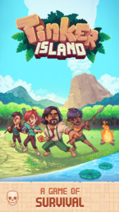 Tinker Island - Survival Story 1.9.15 Tinker Island - Survival Story 1.9.15