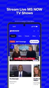 MS NOW: Live & Breaking News 14.5.0 MS NOW: Live & Breaking News 14.5.0